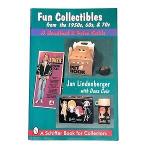 Fun Collectibles from 1950s, 60s, & 70s Identification & Value Price Guide Book